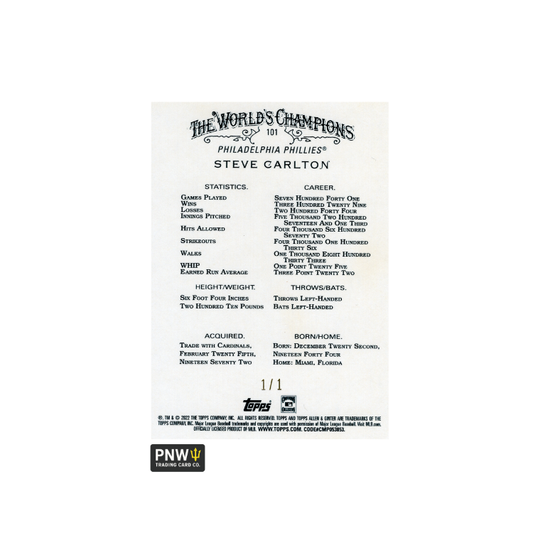 2022 Topps Allen & Ginter Steve Carlton Glossy 1/1 #101 Philadelphia Phillies HOF
